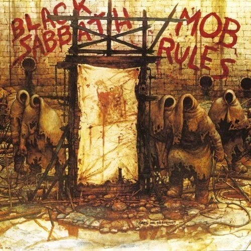 BLACK SABBATH - MOB RULES