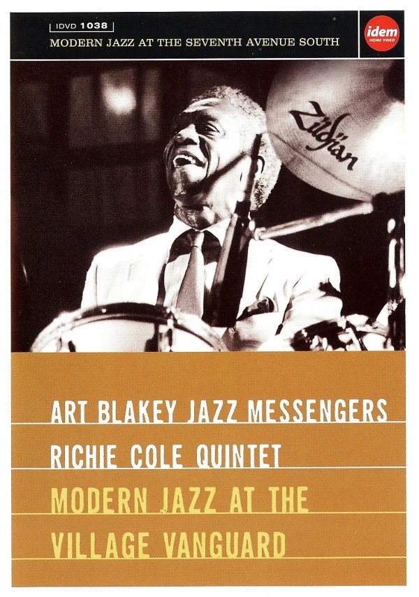 ART BLAKEY & RICHIE COLE - MODERN JAZZ AT THE VILLAGE VANGUARD