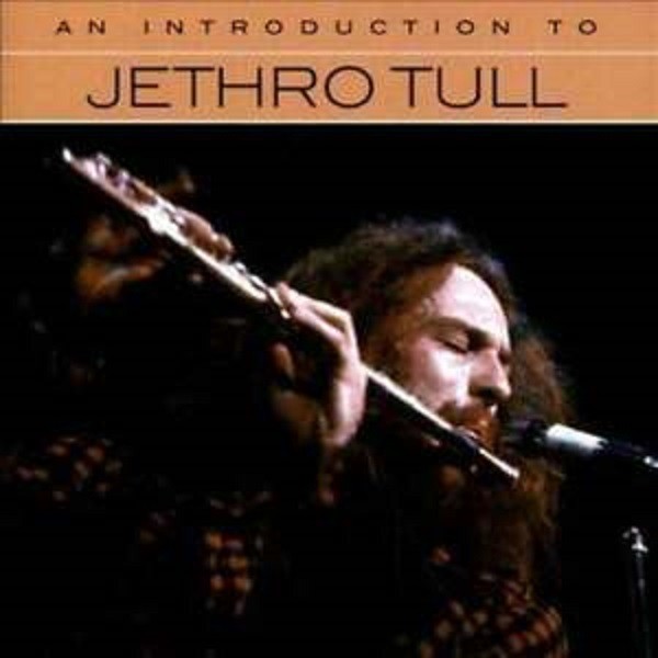 JETHRO TULL - AN INTRODUCTION TO JETHRO TULL