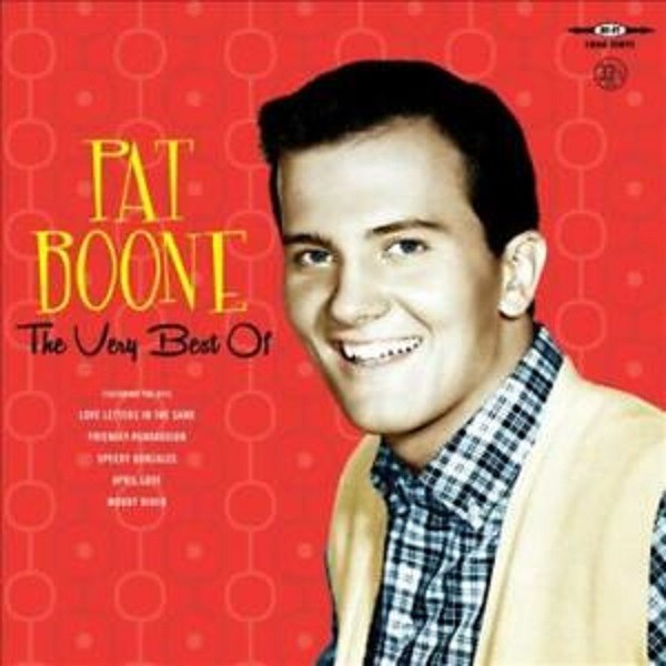 PAT BOONE - THE VERY BEST OF PAT BOONE