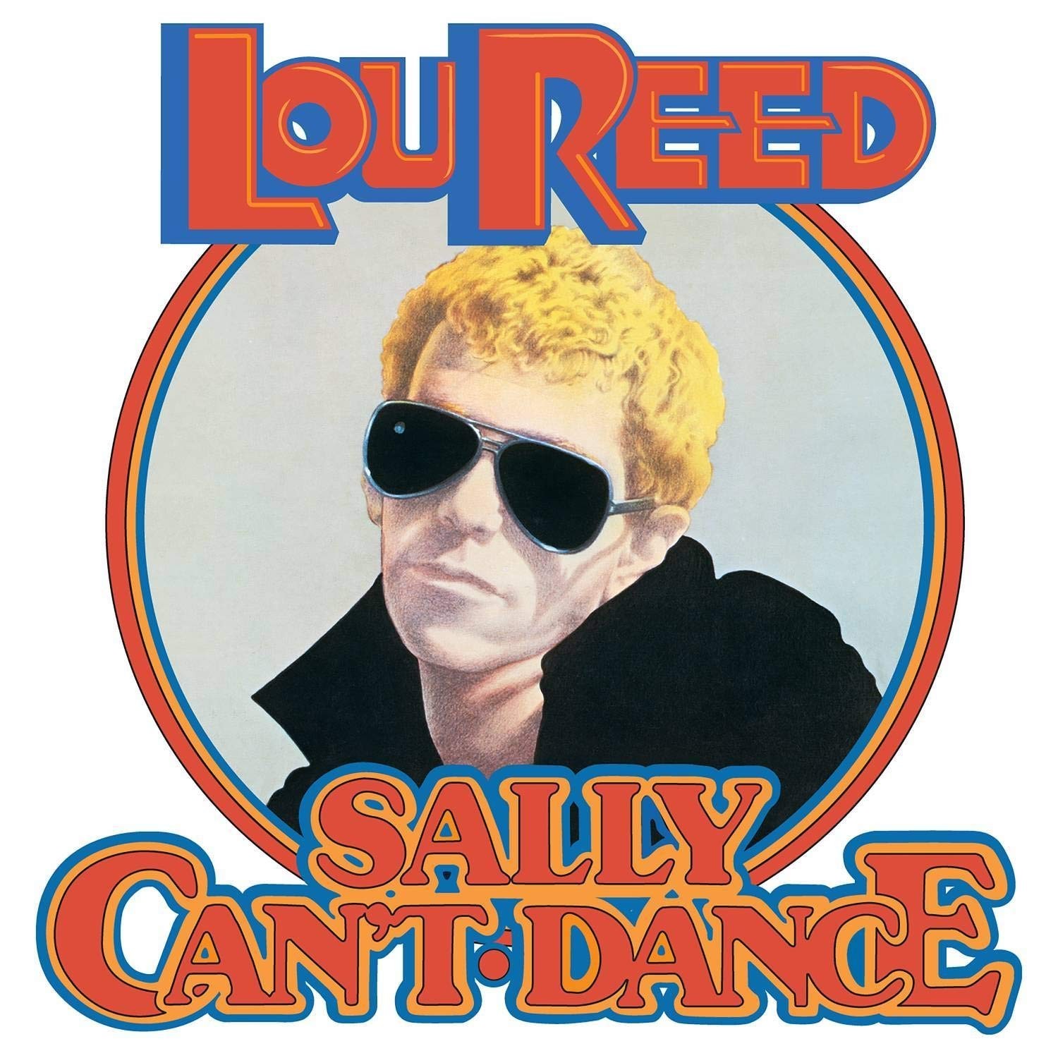 LOU REED - SALLY CANT DANCE
