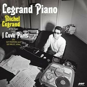 MICHEL LEGRAND - I LOVE LEGRAND PIANO