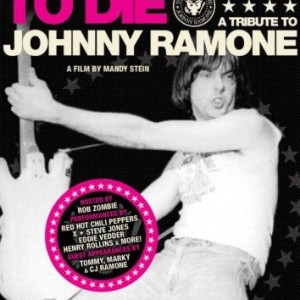 TOO TOUGH TO DIE  - TRIBUTE JOHNNY RAMONE