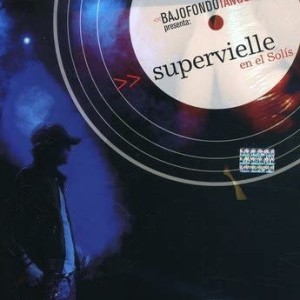 BAJOFONDO TANGO CLUB - SUPERVIELLE EN EL SOLIS
