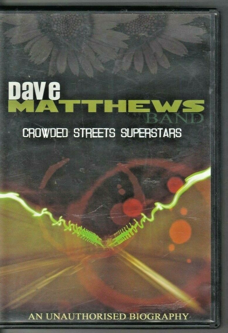 DAVE MATTHEWS BAND - CROWDED STREETS SUPERSTAR
