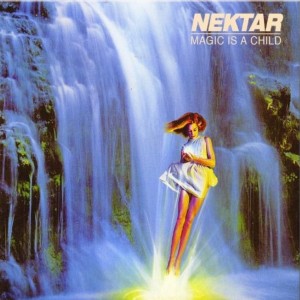 NEKTAR - MAGIC IS A CHILD