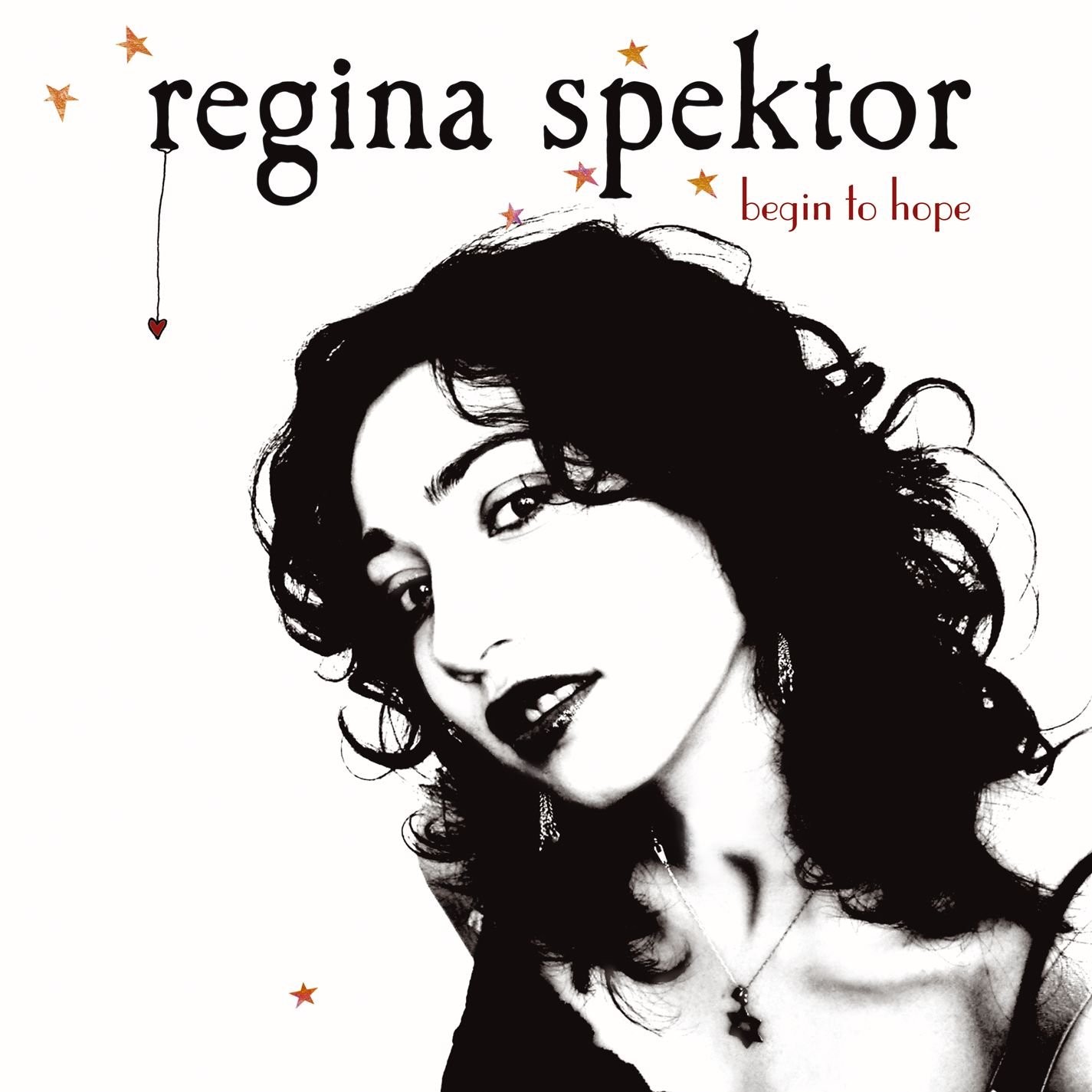 REGINA SPEKTOR - BEGIN TO HOPE