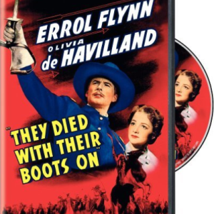 THEY DIED WITH THEIR BOOTS ON