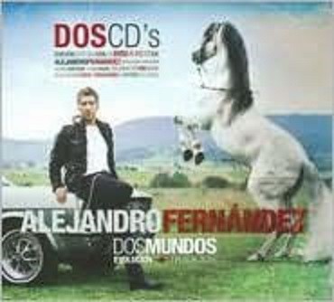 ALEJANDRO FERNANDEZ - DOS MUNDOS (EVOLUCION +TRADICION)