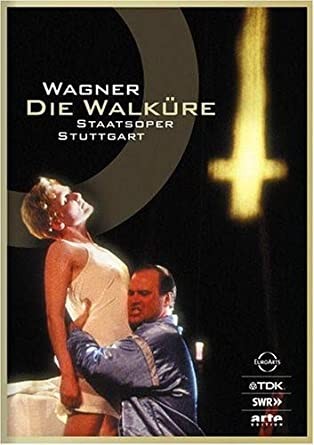 WAGNER - DIE WALKURE - STAATSOPER STUTTGART