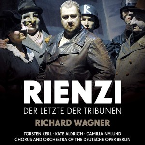 RICHARD WAGNER - RIENZI DER LETZTE DER TRIBUNEN