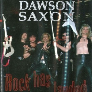 OLIVER DAWSON SAXON - ROCK HAS LANDED - ITS ALIVE