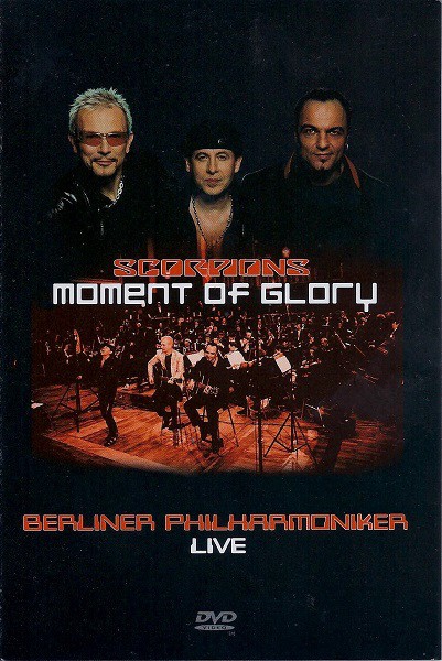 SCORPIONS & BERLINER PHILARMONIKER - MOMENT OF GLORY - LIVE