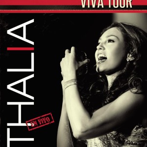 THALIA - VIVA TOUR - EN VIVO