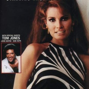RAQUEL WELCH - RAQUEL WITH TOM JONES
