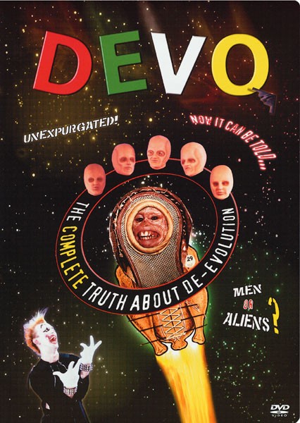 DEVO - THE COMPLETE TRUTH ABOUT DE-EVOLUTION