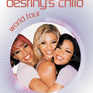 DESTINYS CHILD - WORLD TOUR