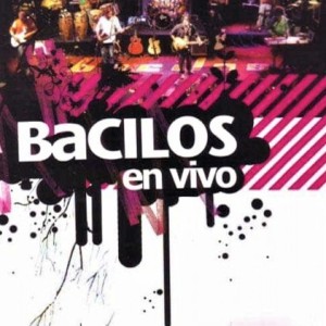 BACILOS - ON STAGE EN VIVO