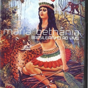 MARIA BETHANIA - BRASILEIRINHO AO VIVO