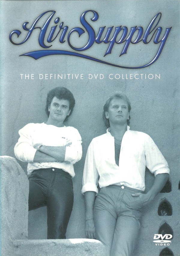 AIR SUPPLY - THE DEFINITIVE DVD COLLECTION