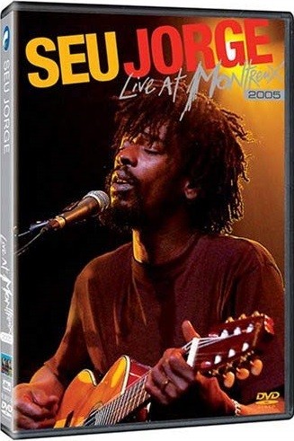 SEU JORGE - LIVE AT MONTREUX 2005