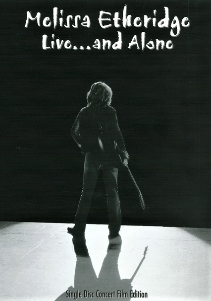 MELISSA ETHERIDGE - LIVE AND ALONE