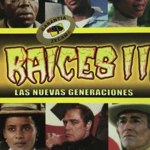 RAICES II - LAS NUEVAS GENERACIONES