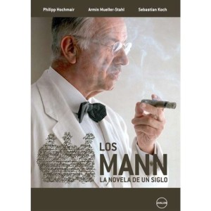 LOS MANN - NOVELA DE UN SIGLO