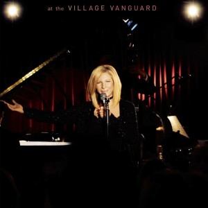 BARBRA STREISAND - ONE NIGHT ONLY LIVE AT THE VILLAGE VANGUARD