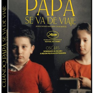 CUANDO PAPA SE VA DE VIAJE