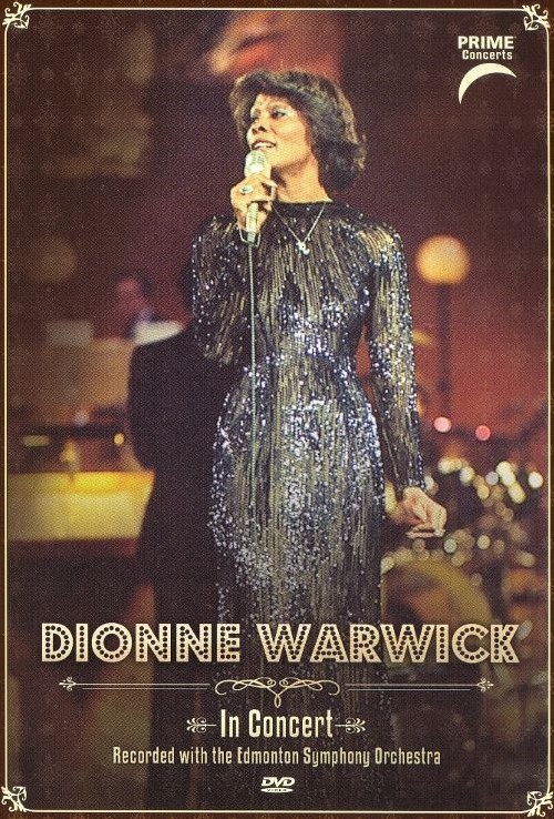 DIONNE WARWICK - IN CONCERT WITH EDMONTON SYMPHONY ORCHESTRA