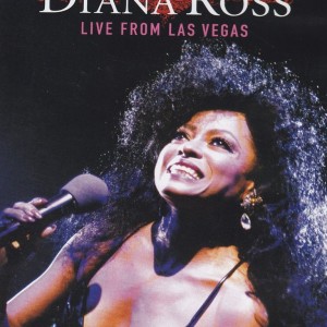 DIANA ROSS - LIVE FROM LAS VEGAS