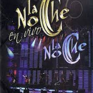 LA NOCHE - EN VIVO