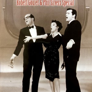 JUDY GARLAND ROBERT GOULET PHIL SILVERS - JUDY GARLAND ROBERT GOULET & PHIL SILVERS SPECIAL
