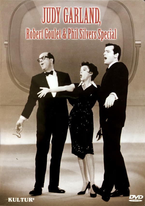 JUDY GARLAND ROBERT GOULET PHIL SILVERS - JUDY GARLAND ROBERT GOULET & PHIL SILVERS SPECIAL