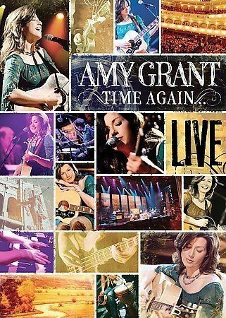 AMY GRANT - TIME AGAIN LIVE