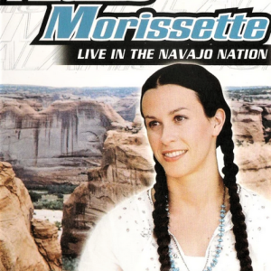 ALANIS MORISSETTE - LIVE IN THE NAVAJO NATION