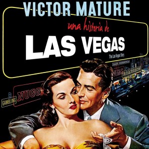 UNA HISTORIA DE LAS VEGAS