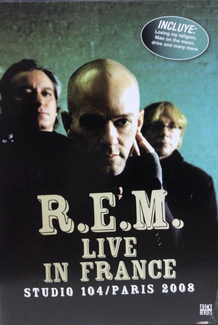 REM - LIVE IN FRANCE PARIS 2008