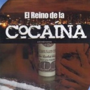 EL REINO DE LA COCAINA