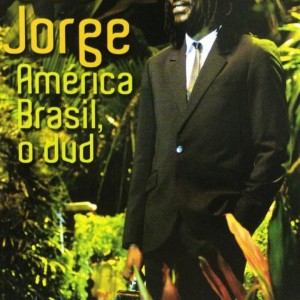SEU JORGE - AMERICA BRASIL