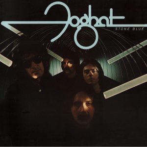 FOGHAT - STONE BLUE