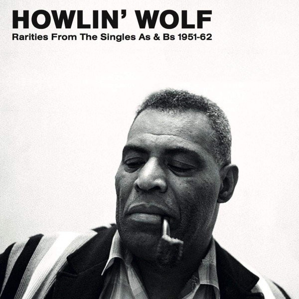 HOWLIN WOLF – THE SINGLES AS AND BS 1951- 62 – America Dvd