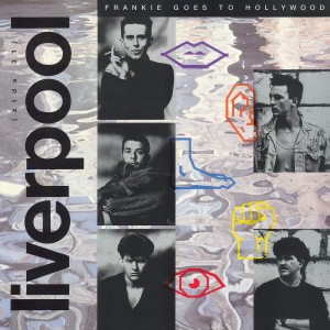 FRANKIE GOES TO HOLLYWOOD - LIVERPOOL