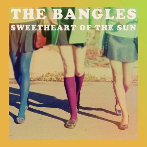 THE BANGLES - SWEETHEART OF THE SUN