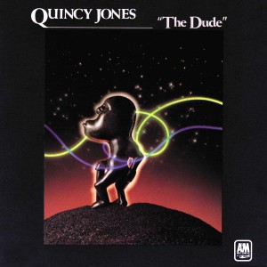QUINCY JONES - THE DUDE