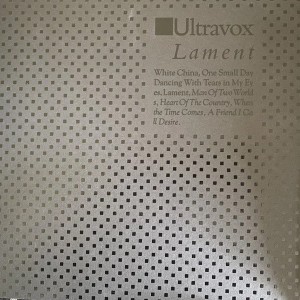 ULTRAVOX - LAMENT