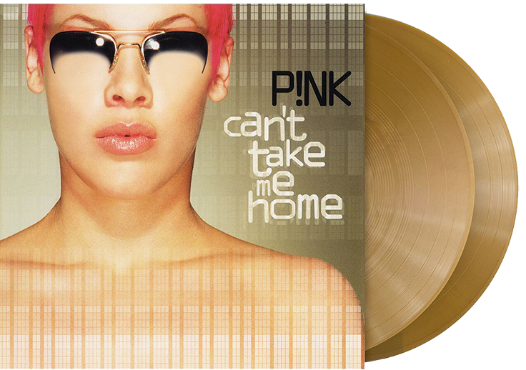 PINK - CANT TAKE ME HOME