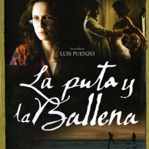 LA PUTA Y LA BALLENA