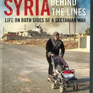 SYRIA BEHIND THE LINES (Sub Inglés)